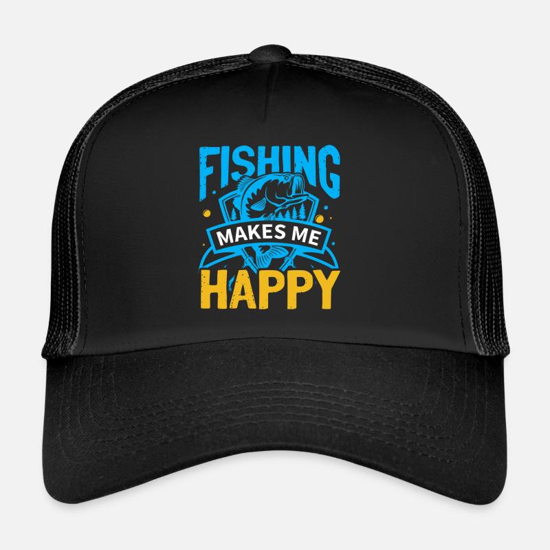 Fishing Makes Me Happy - Trucker Cap - Schwarz/Schwarz