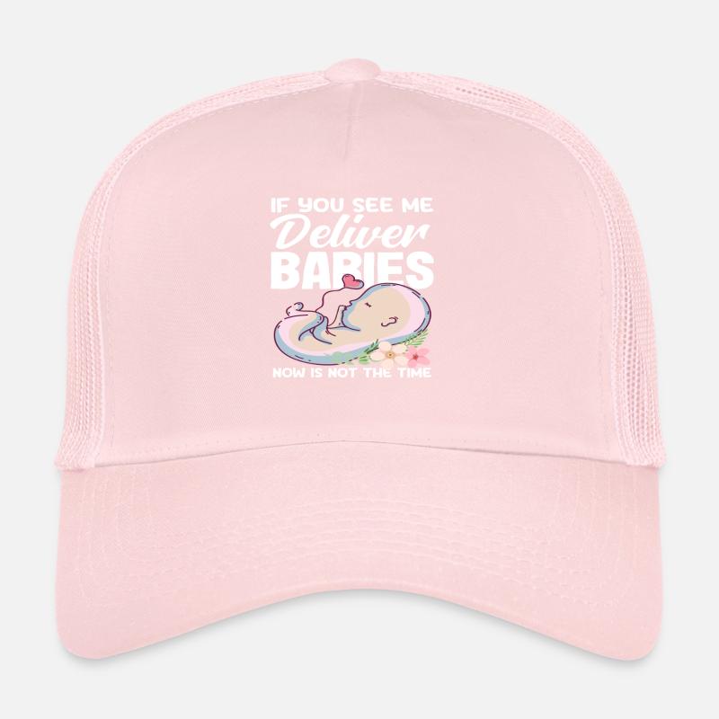 Hebamme Sieht Man Mich Babys Entbinden Trucker Cap