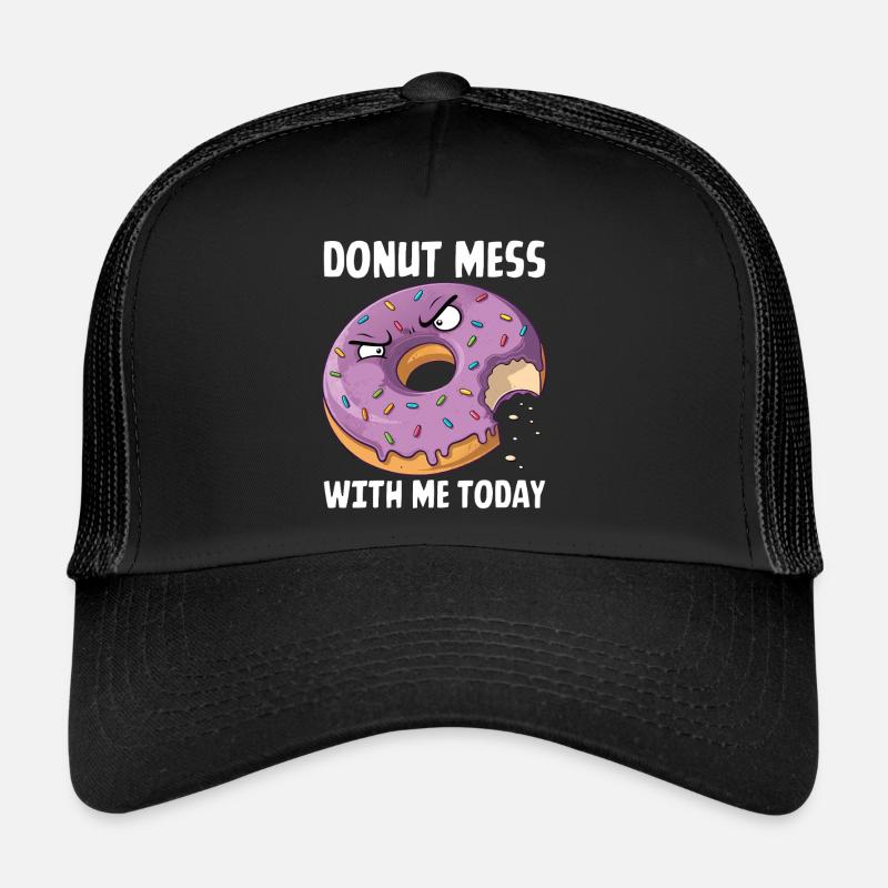 Donut Mess With Me Donut, Süße Snacks Lustig Trucker Cap