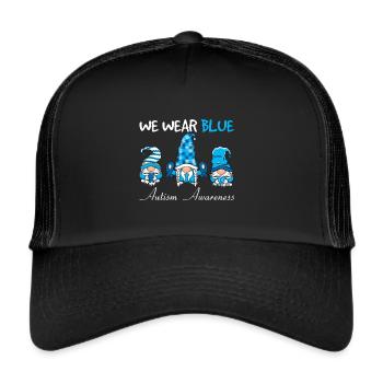 Autismus Wir Tragen Blau Gnome Bewusstsein - Trucker Cap - Schwarz/Schwarz - Vorne