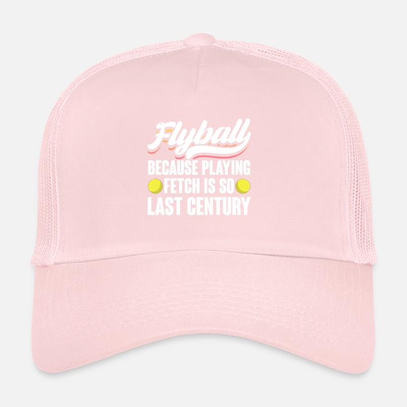Because Playing Fetch Is So Last Century Flyball Trucker Cap