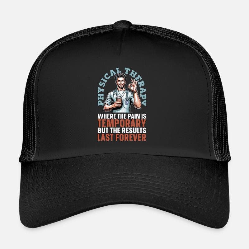 Physical Therapy Where The Pain Is Chiropractor Trucker Cap