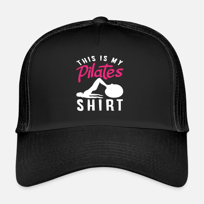 Pilates C’est ma chemise de Pilates Casquette trucker 