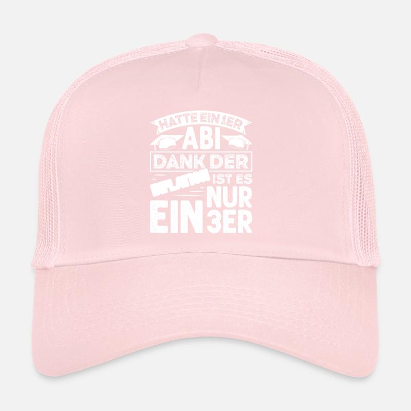 Abitur HATTE EIN 1ER ABI DANK DER INFLATION NUR 3 Trucker Cap
