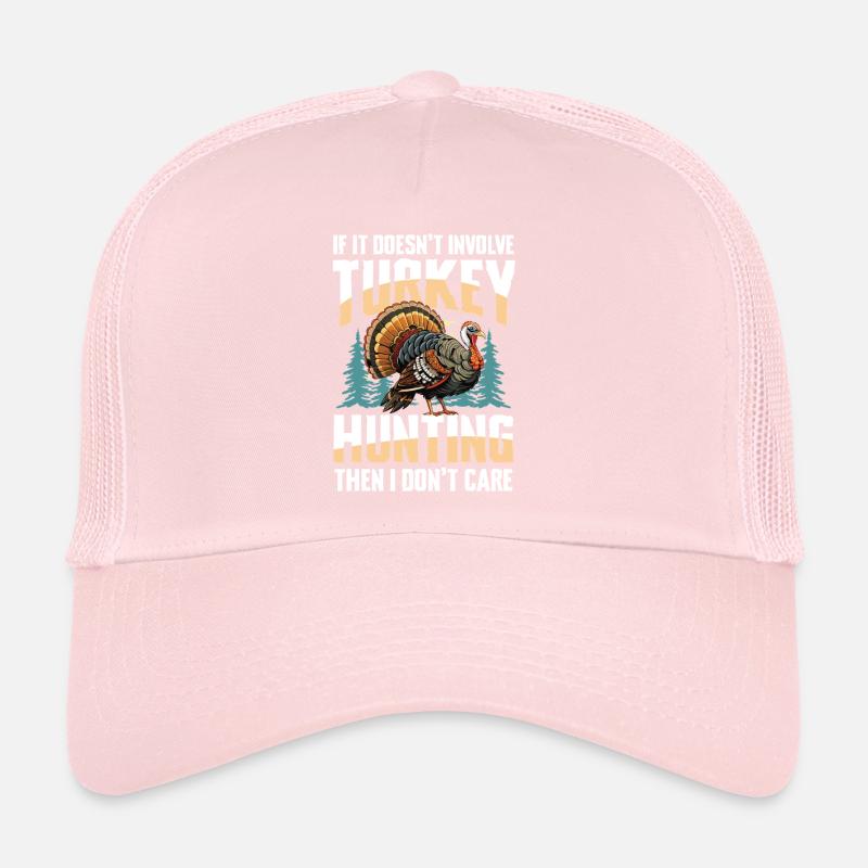 Aventure de chasse à la dinde : Je veux juste chasser la dinde Casquette trucker 