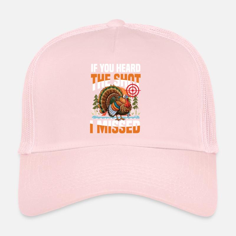 Aventure de chasse à la dinde : Je veux juste chasser la dinde Casquette trucker 