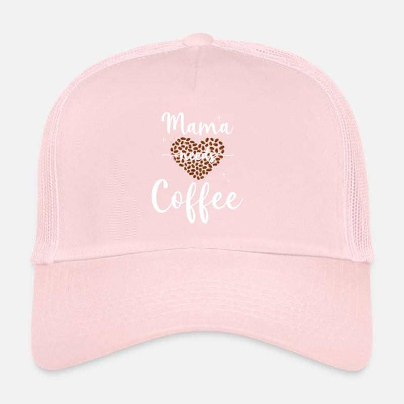 Mama needs Coffee Moms Coffee Drinkers Coffee Mama Trucker Cap