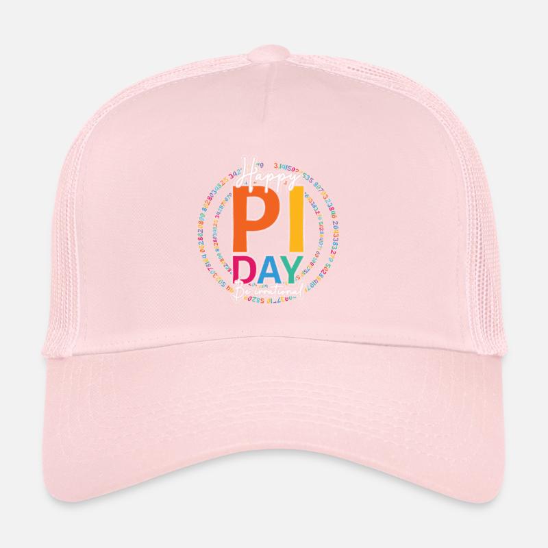 Happy Pi Day be irrational number Trucker Cap