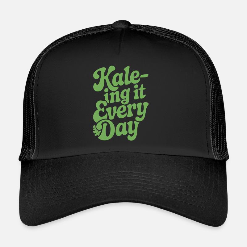 Vegan Vegetarian Kale-ing It Every Day Trucker Cap