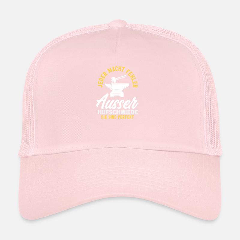 Everyone makes mistakes except farriers perfect Trucker Cap
