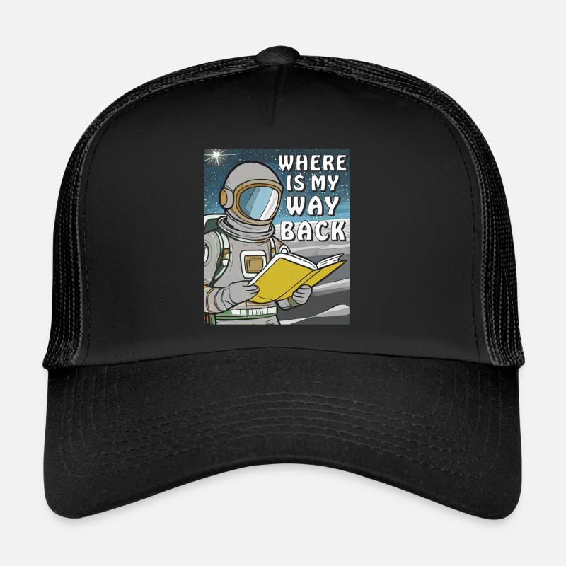 ASTRONAUT BUCH WHERE IS MY WAY BACK Trucker Cap