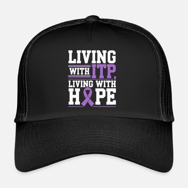 ITP Awareness Immune Thrombocytopenia Platelets Trucker Cap