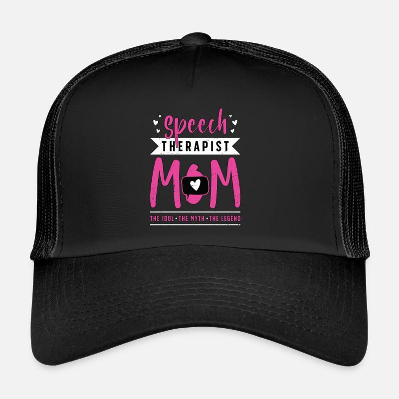 Speech Therapist Mom The Idol Speech Pathologist Trucker Cap