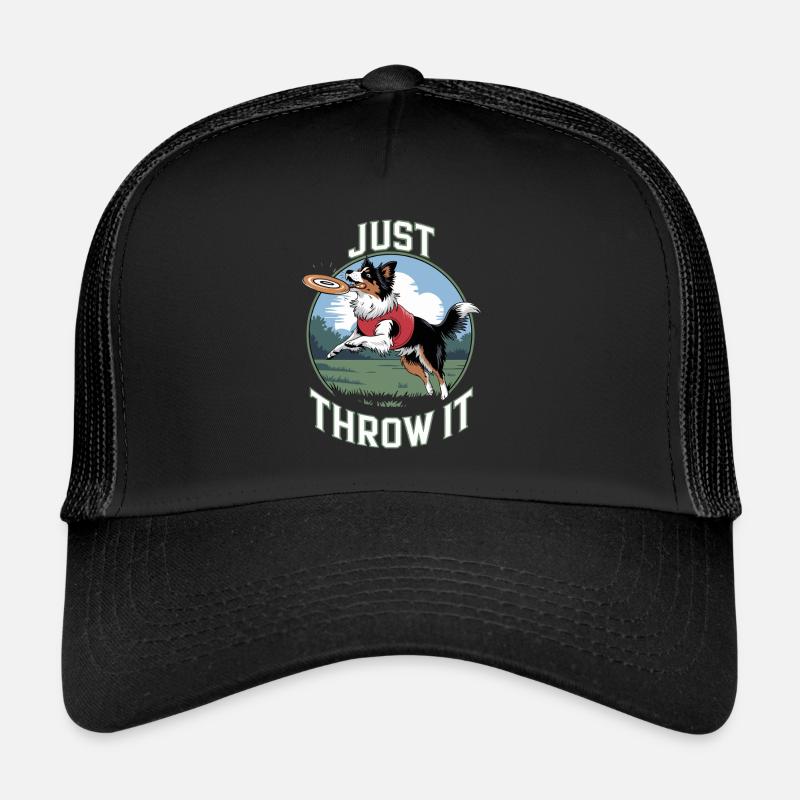 Just Throw It Frisbee Dog Fun in Park Design Trucker Cap