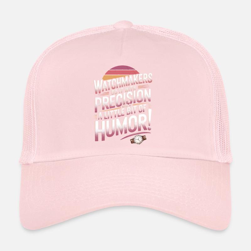 Les horlogers le font avec précision et un peu Casquette trucker 