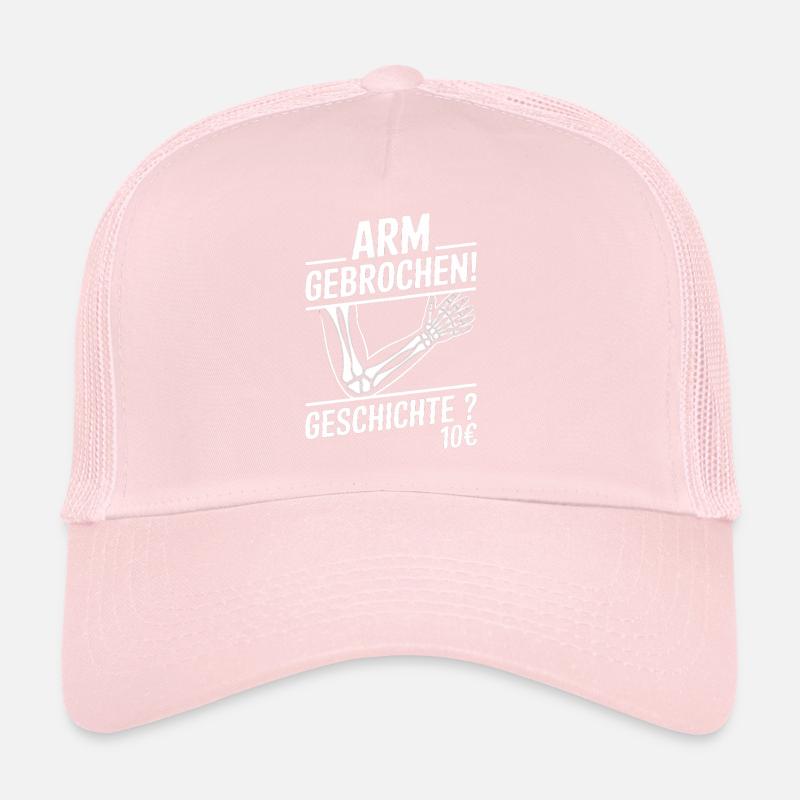 Histoire de bras cassé 10€ Casquette trucker 