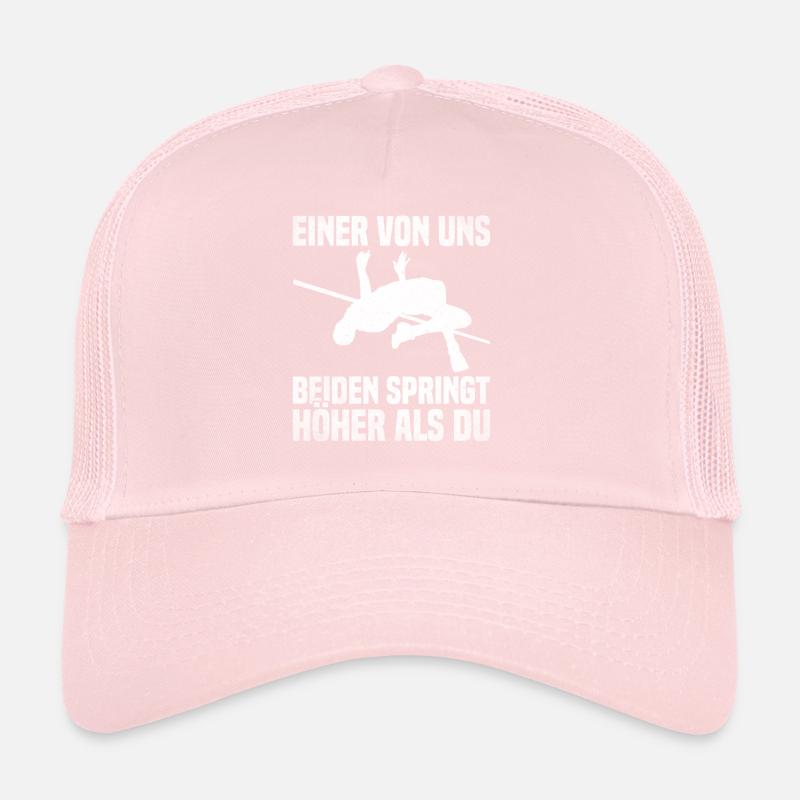 Hochsprung - einer von uns springt höher als du Trucker Cap