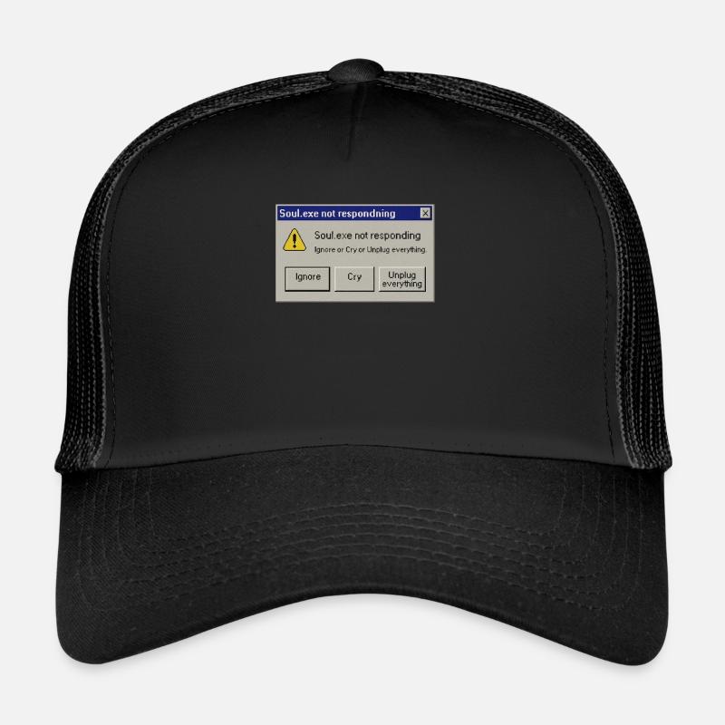 Soul.exe Not Responding – Soul.exe reagiert nicht Trucker Cap