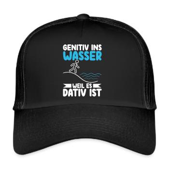 Genitiv ins Wasser weil es Dativ ist Germanistik - Trucker Cap - Schwarz/Schwarz - Vorne