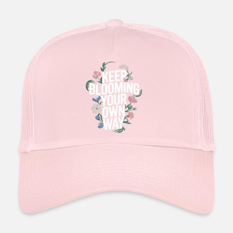 Keep Blooming Your Own Way Botanical Trucker Cap