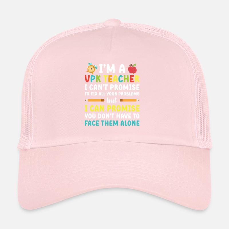 Je suis un professeur VPK, je ne peux pas Casquette trucker 