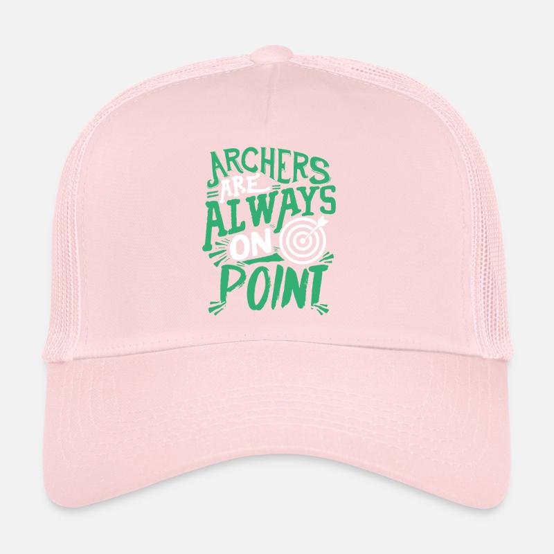 Archers Are Always On Point Trucker Cap