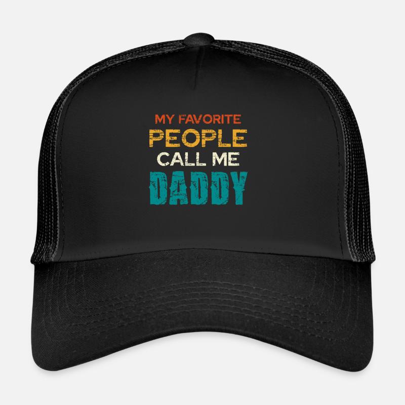 Mes proches m’appellent papa Casquette trucker 