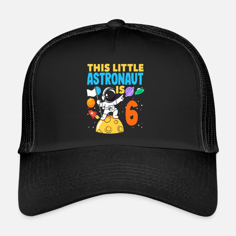 Kleiner Astronaut Wird 6 Jahre Alt - Trucker Cap - Schwarz/Schwarz