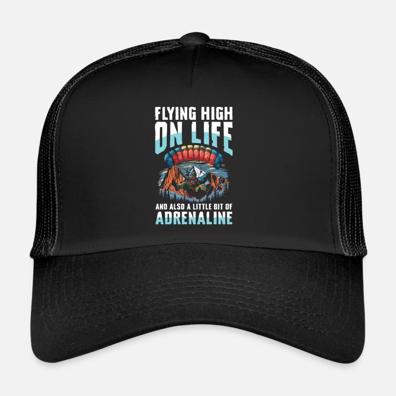 Flieg Hoch Im Leben Mit Einem Hauch Adrenalin Trucker Cap