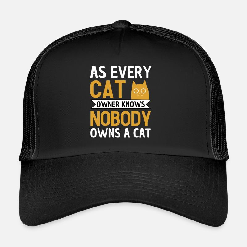 Lustiger Katzenhalter Spruch Katze Humor - Trucker Cap - Schwarz/Schwarz