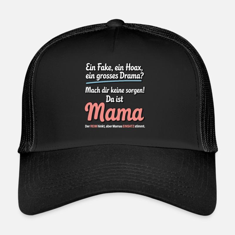 Il y a maman – héroïne dans le chaos des comptines Casquette trucker 