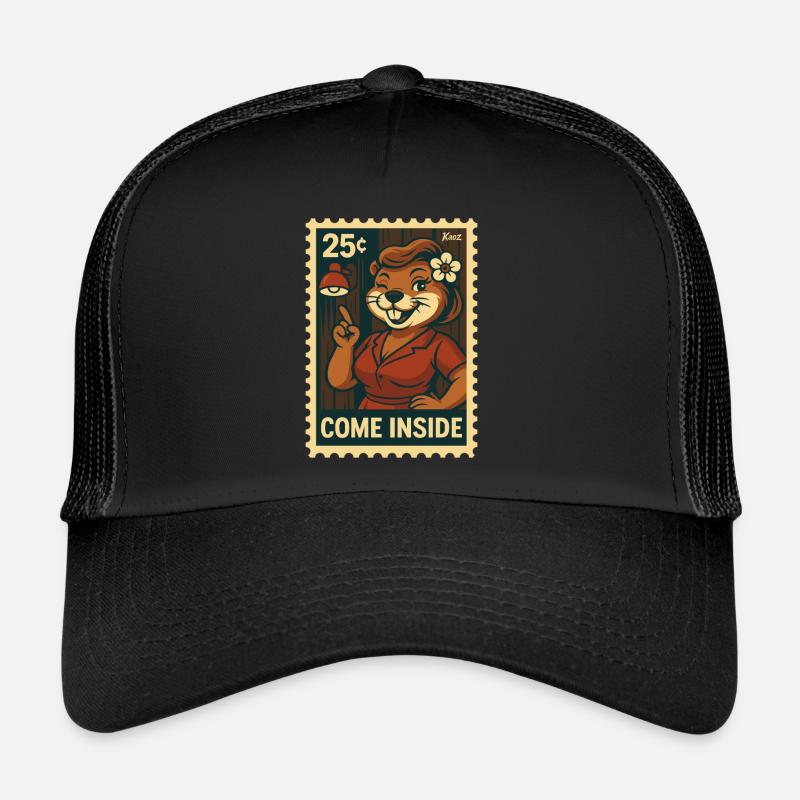 Beaver lady asks you to come in Trucker Cap