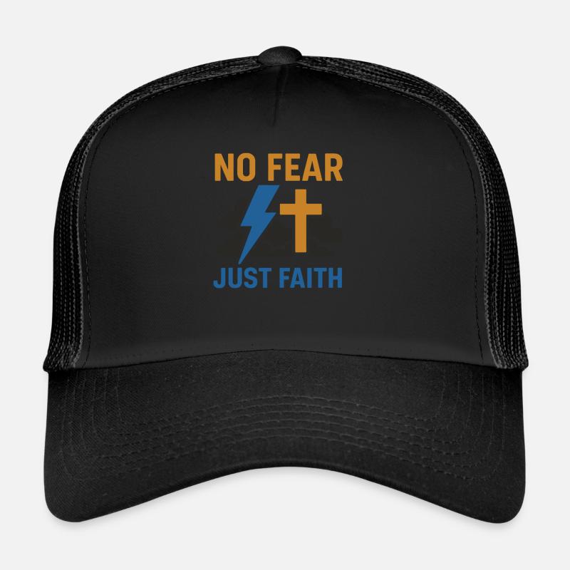 N’ayez pas peur, juste la foi baptisée Casquette trucker 