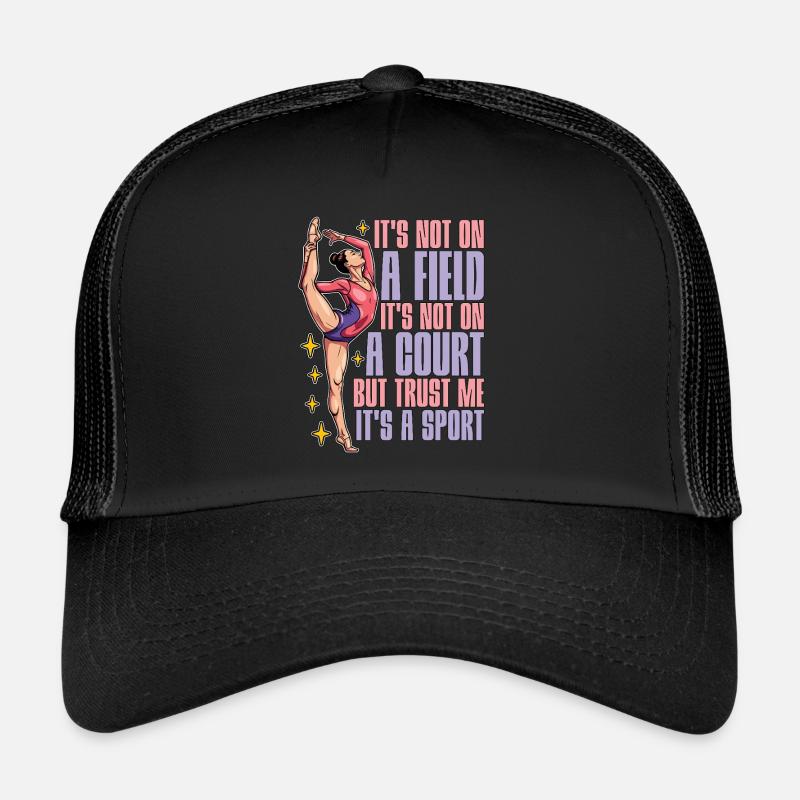 Acro Dance It's Not On A Field Acrobatic Dancing - Trucker Cap - Schwarz/Schwarz