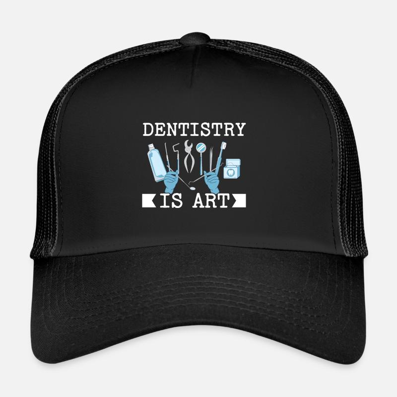 Dentistry is Art Dentist Dentist Tooth Trucker Cap