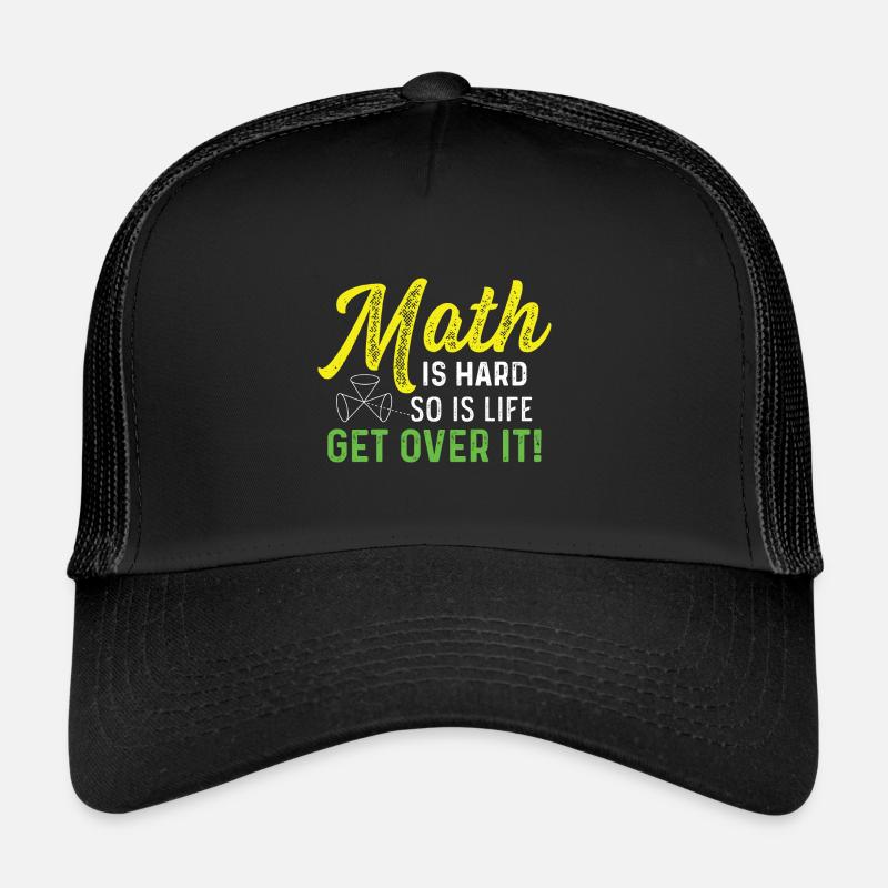 Math is hard consultant poison Trucker Cap