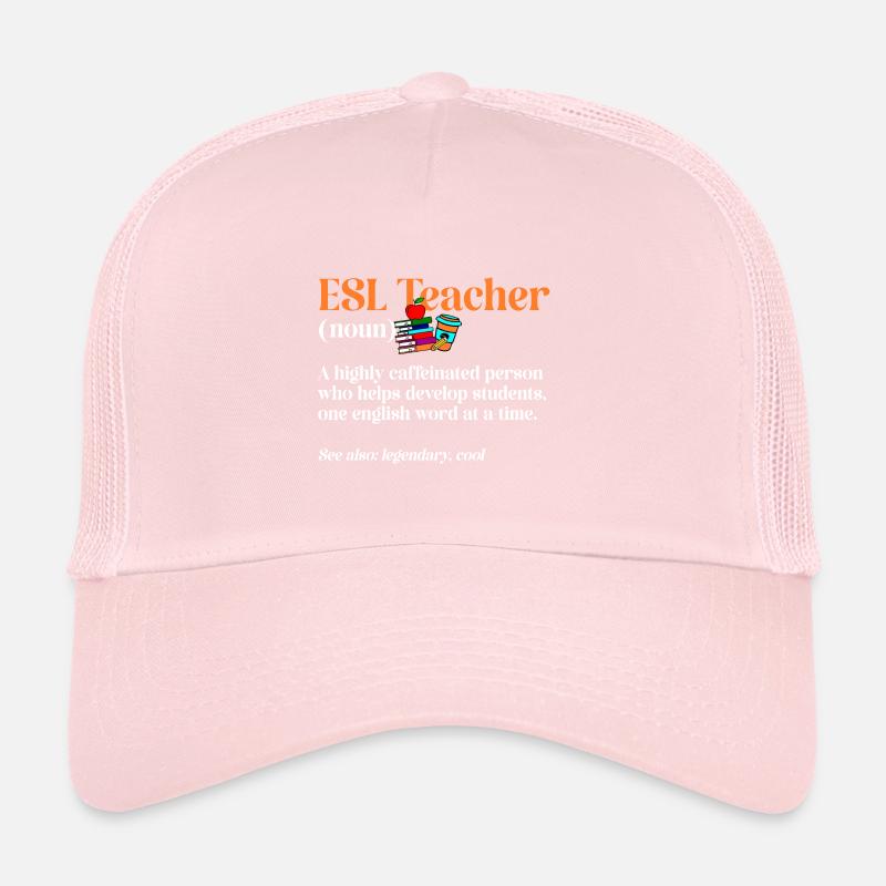 Teacher English Second Language Foreign Language Trucker Cap