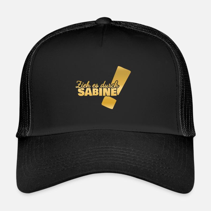 Sabine as a first name Trucker Cap