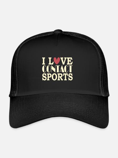 I love contact sports - Trucker Cap - black/black - Front