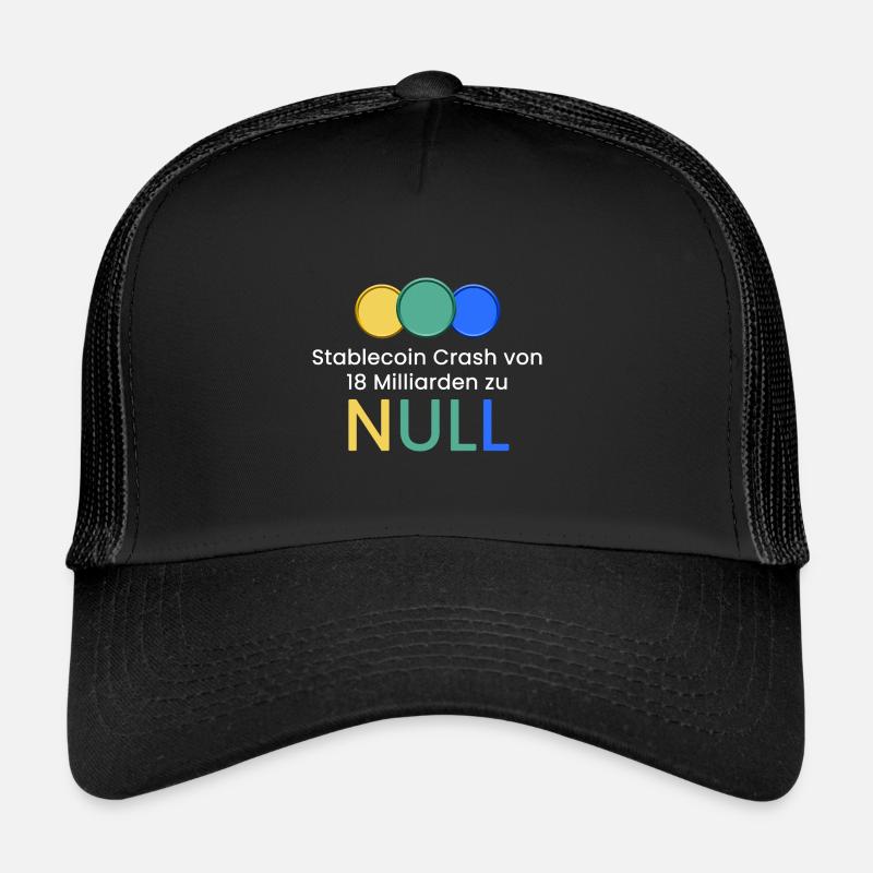 Stablecoin Crash zu NULL Trucker Cap
