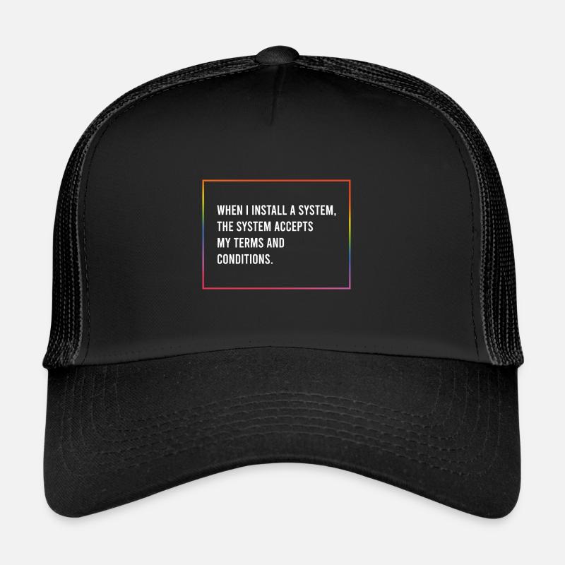 Wenn ich ein System installiere... Trucker Cap