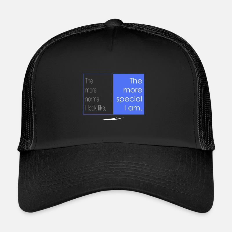 The more special I am Trucker Cap