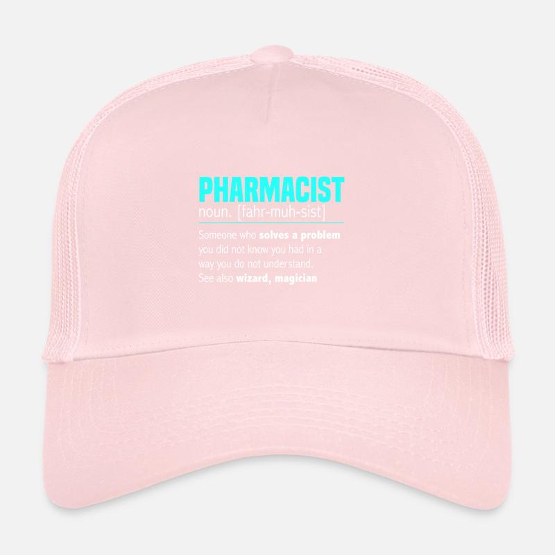 Pharmacist Definition Pharmacy Pharmacy Technician Trucker Cap