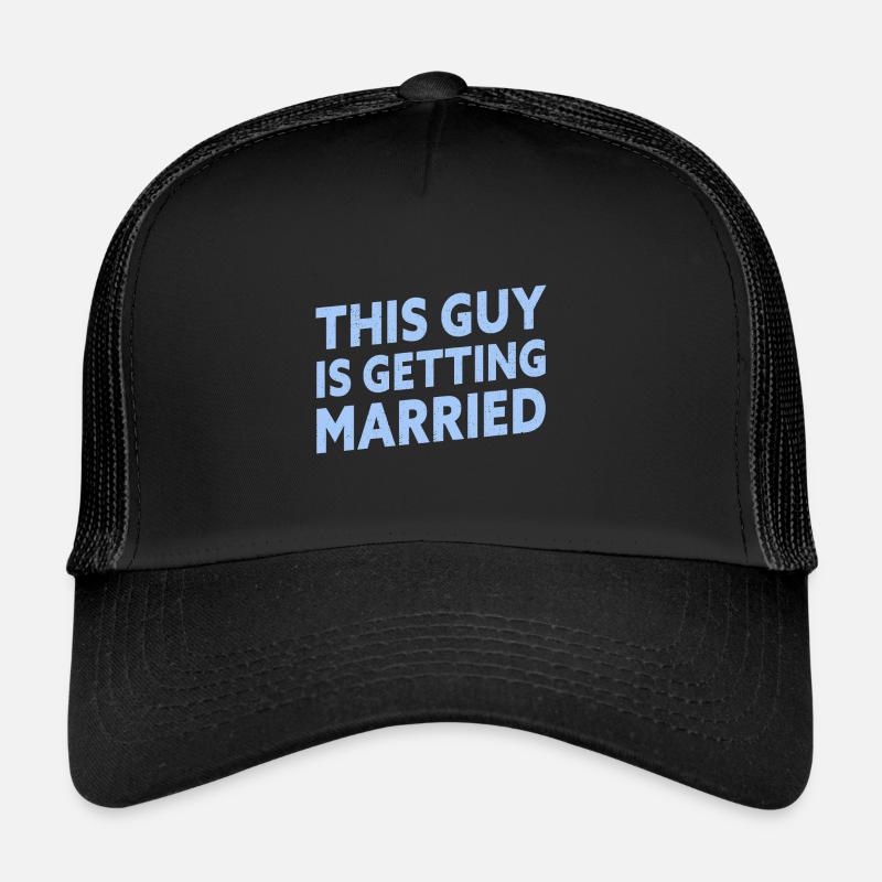 This Guy Is Getting Married Engagement Bachelor Trucker Cap