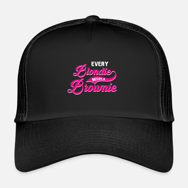 Every Blondie Needs A Brownie Trucker Cap