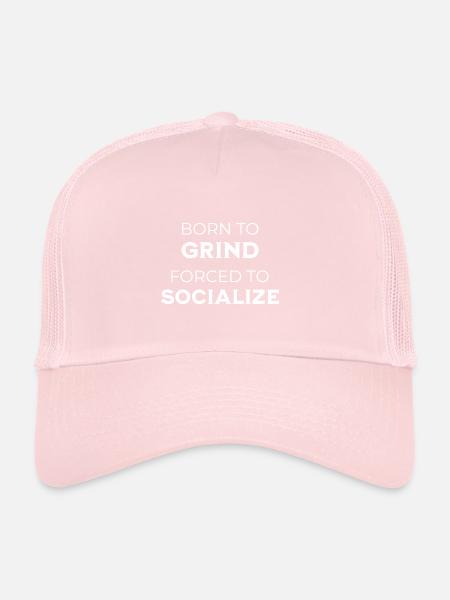 Gamer – Born To Grind Forced To Socialize - Trucker Cap - pale pink - Front