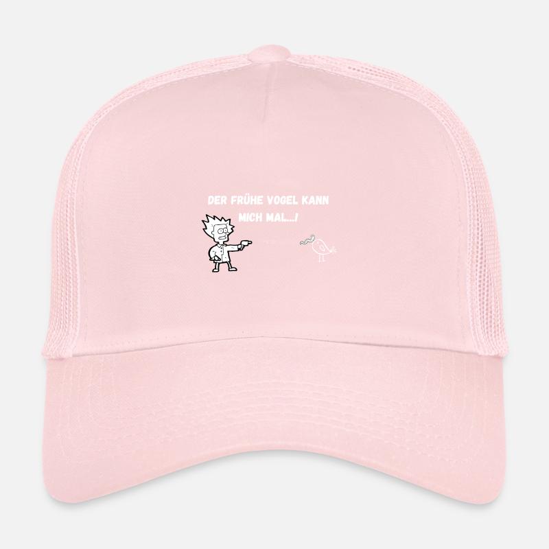 The early bird can me...! Trucker Cap