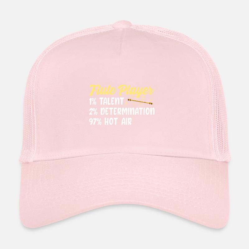 Flute player 1% Talent 2% Determination 97 Trucker Cap