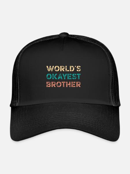 World's Okayest Brother Funny Humor - Casquette trucker  - noir/noir - Devant