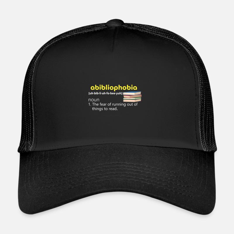 abibliophobie peur d. Le matériel de lecture sort du cadeau Casquette trucker 
